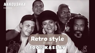 Retro style vol.8 - Mix 100% Kassav'