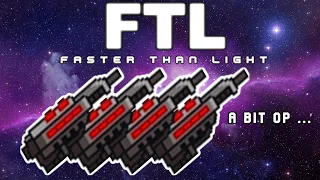 FTL but I start with 4 Burst Laser Mk2's [OP]
