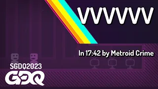 VVVVVV  by Metroid Crime in 17:42 - Summer Games Done Quick 2023