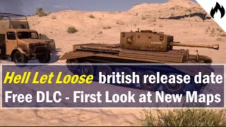 Hell Let Loose - British Release Date -  First Look at New Maps Driel and El Alamein,  and Free DLC