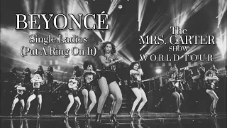 Beyoncé - Single Ladies (Put a Ring On It) The Mrs. Carter Show Studio Version Remake!