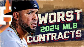 THE WORST MLB CONTRACTS IN 2024