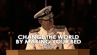 Change The World By Making Your Bed - One Of The Best Motivational Videos