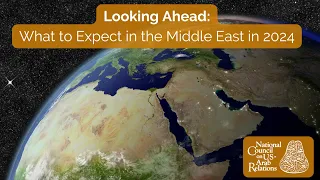 "Looking Ahead: What to Expect in the Middle East in 2024"