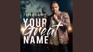 Your Great Name