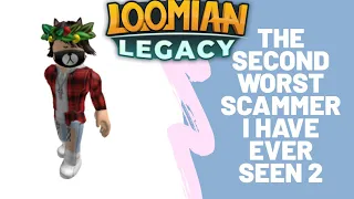 (ROBLOX) The Worst Scammer In Loomian Legacy I have ever seen (2)