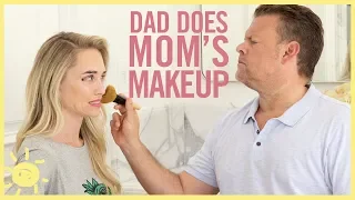 STYLE & BEAUTY | Dad Does Mom's Makeup