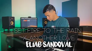 Set Fire To The Rain X Another Love (EPIC Piano Cover) | Eliab Sandoval