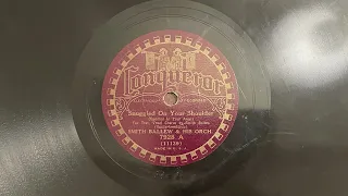 Snuggled On Your Shoulder - Smith Ballew and His Orchestra - 1932