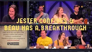 Jester Confides in Anyone, Beau has a Breakthrough