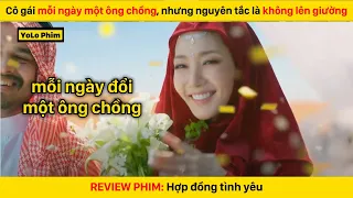 REVIEW PHIM HÀN QUỐC | HỢP ĐỒNG TÌNH YÊU | Cô gái mỗi ngày đổi một ông chồng