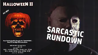 Halloween 2 was cannon for 40 years, and now it's not - Sarcastic Rundown