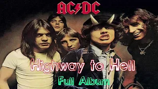 ACDC - Highway To Hell Full Album 1979