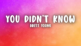 Brett Young - In Case You Didn't Know (Lyrics)