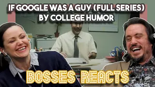 If Google Was A Guy Full Series 1-5 by College Humor | Bosses React