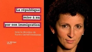 La République mise à nu par son immigration - Nacira Guénif-Souilamas