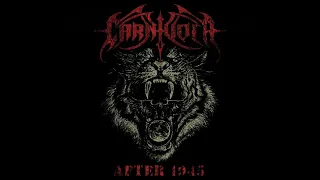 CArnIvoLA   17TH ANNIVERSARY   - AFTER 1945 (NEW RELEASE)