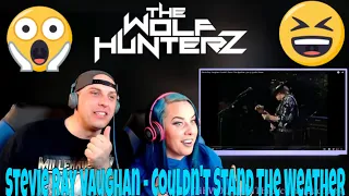 Stevie Ray Vaughan - Couldn't Stand The Weather (Live In Austin Texas) THE WOLF HUNTERZ Reactions