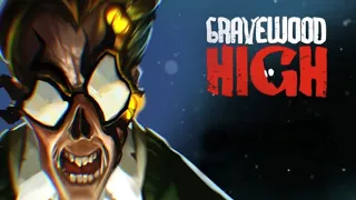 Gravewood High - Full Movie Playthrough - No Commentary - Level 1 - Thriller Ending - HD