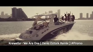 Krewella - We Ara  One ( Deniz Öztürk Remix ) #Promo