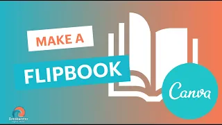 Canva Hack! How to Make a Flip-book!