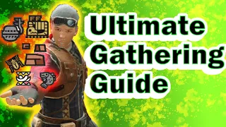 Ultimate Gathering Guide MHRise