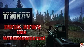 Escape from Tarkov [PC]: Infos und News! Pre Alpha Gameplay! German/Deutsch [HD]