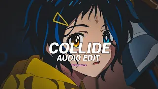 collide - justine skye ft. tyga [edit audio]