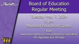 FPS Board of Education Regular Meeting ~ May 7, 2024