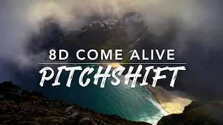 8D Come Alive — The Greatest Showman | PitchShift