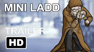 Mini Ladd The Movie Trailer