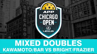 2022 APP Chicago Pickleball Open Pro Mixed Doubles: Kawamoto/Bar vs Bright/Frazier