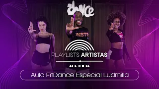 Especial Coreografias Ludmilla - Aula FitDance Plus+