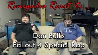 Renegades React to... Dan Bull - FALLOUT 4 SPECIAL RAP