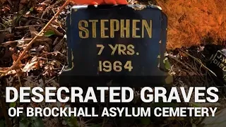 The Desecrated Graves of Brockhall Asylum Cemetery #blackburn #abandoned #asylum #cemetery