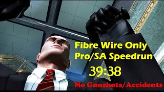 Hitman: Blood Money Fibre Wire Only Pro/SA Speedrun- (39:38) Single Segment|No Gunshots|No Accidents