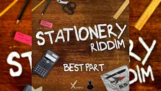 Shortpree - Best Part {Soca 2018}{Grenada/Vincy} Stationery Riddim