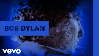 Bob Dylan - You Ain't Goin' Nowhere (Official Audio)