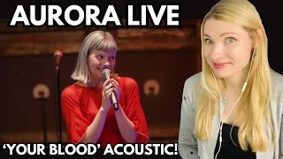 Vocal Coach Reacts: AURORA 'Your Blood' Live Acoustic Performance in Beijing - In Depth Analysis!