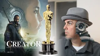 The Creator - Did the Academy Get it Wrong ?!?