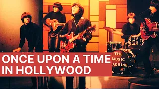 The Music Machine | Once Upon a Time in Hollywood