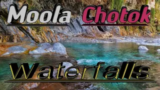 Moola Chotok Chotok Moola | hidden paradise | Balochistan |