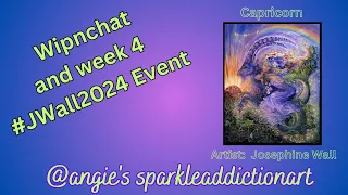 Wipnchat and draw for Week 4 Josephine Wall Diamond Painting Event 2024 #sparkleaddictionart