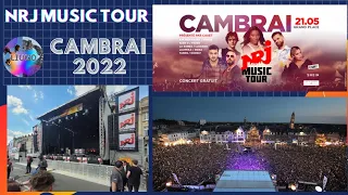 NRJ Music Tour Cambrai 21 mai 2022