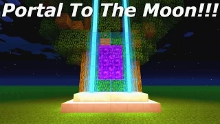 Minecraft: How To Make A Portal To The Moon - Minecraft Portal To The Moon!!!