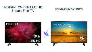 Toshiba 32-inch vs Insignia 32-inch: Smart Fire TV Comparison!