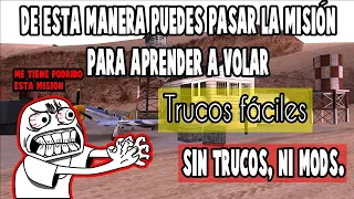 ¿Cómo Pasar la Escuela de Aviación del Desierto en GTA San Andreas? | Learning to fly | Lnueve