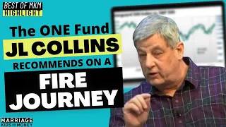 JL Collins Recommends This One Fund on a FIRE Path