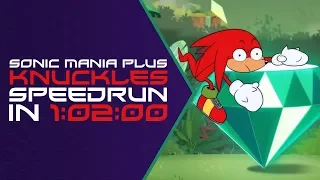 Sonic Mania Plus - Knuckles (All Emeralds) Benchmark Speedrun in 1:02:00