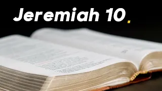 24 Jeremiah 10